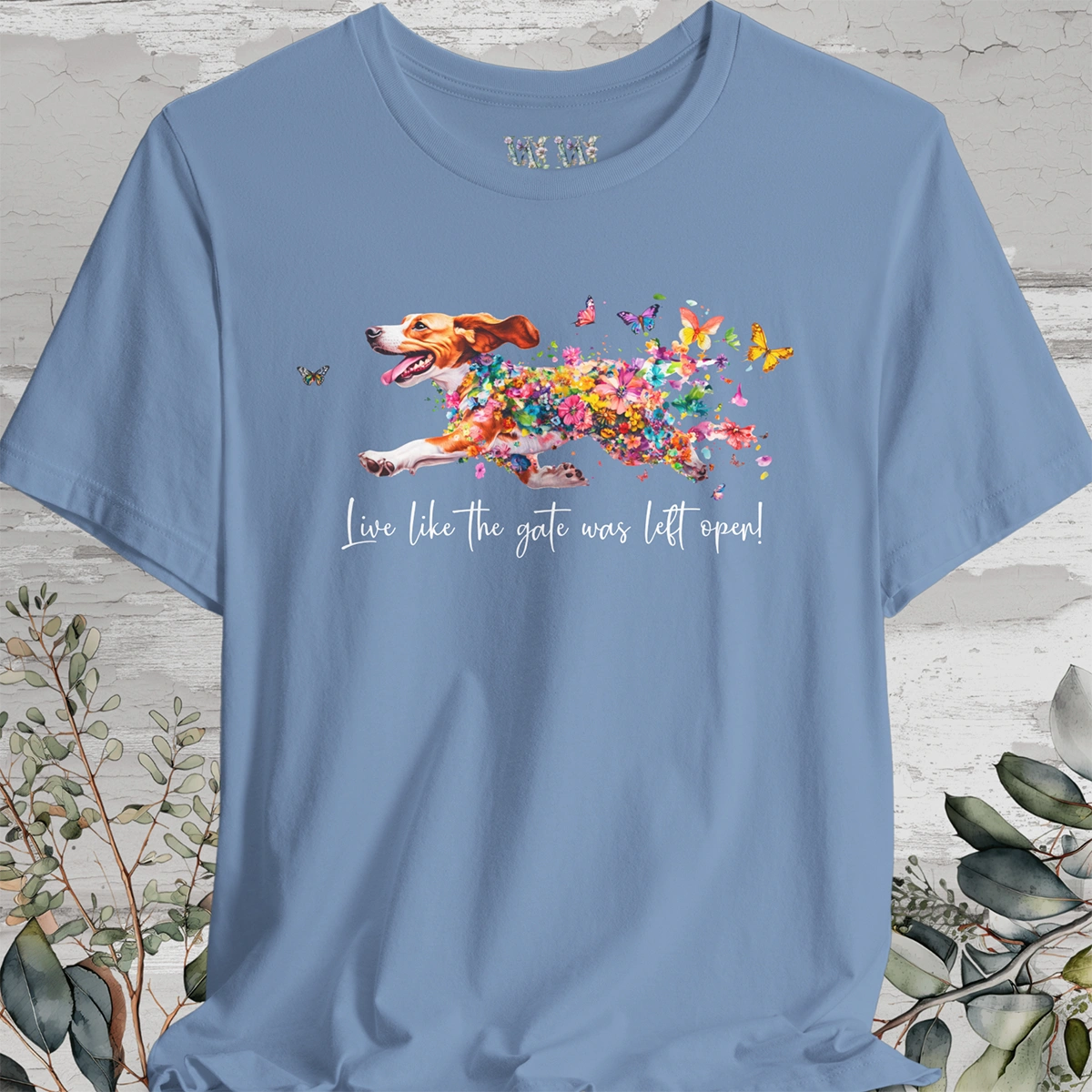 Beagle #2 'Live like the gate was left open' T shirt