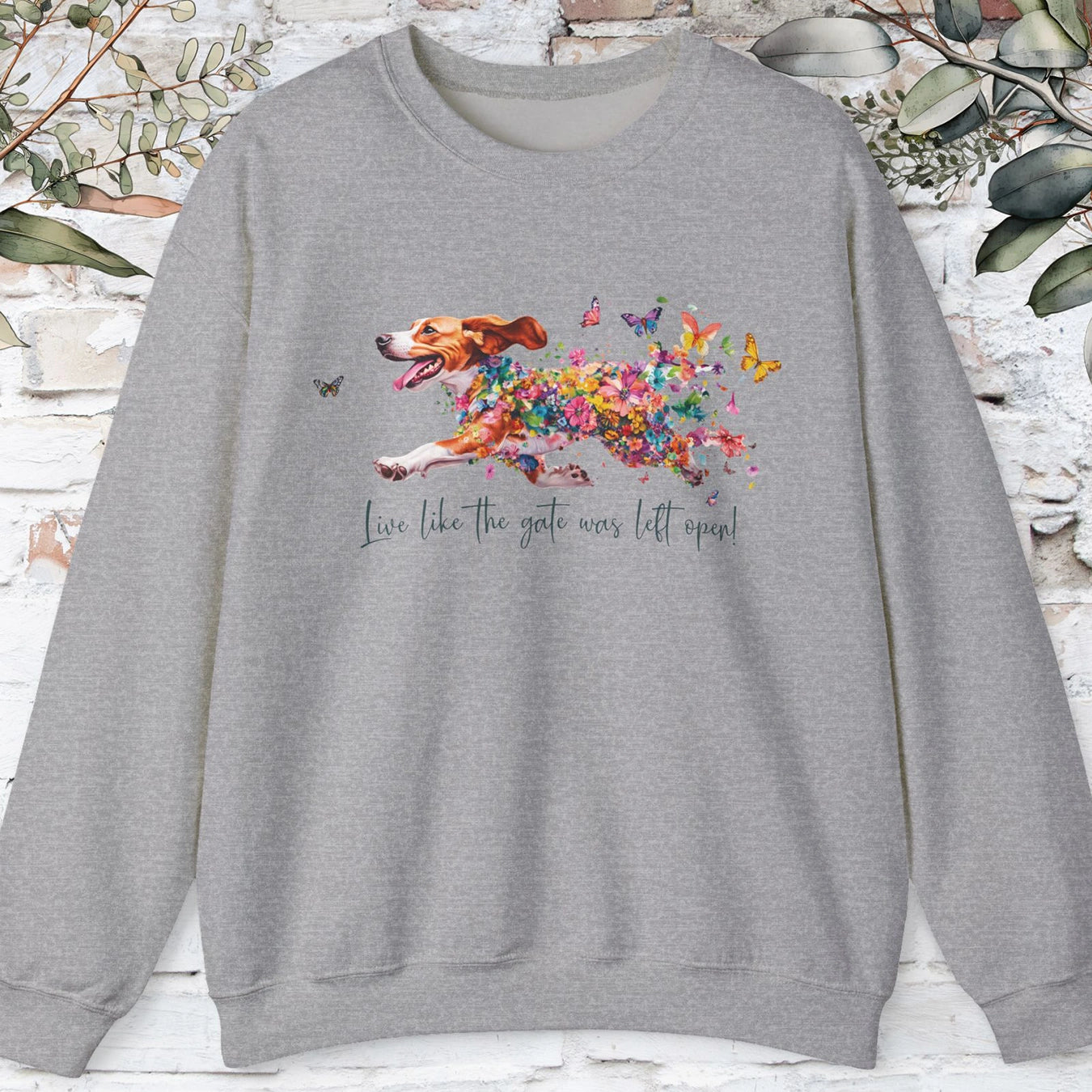 Beagle #2 Live like the gate was left open Personalised Sweatshirt