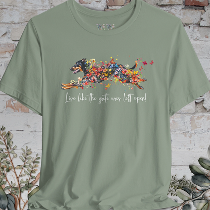 Beauceron  "Live like the gate was left open" Unisex T shirt