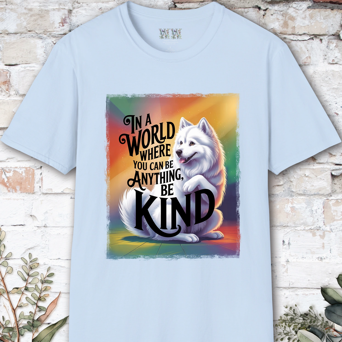 Be Kind #6 Samoyed unisex T shirt