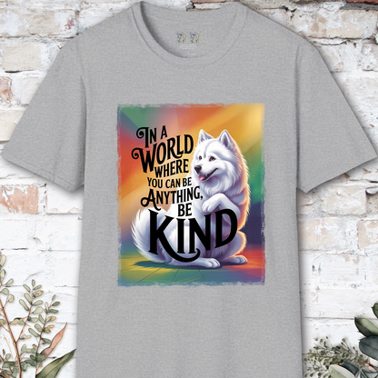 Be Kind #6 Samoyed unisex T shirt