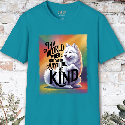 Be Kind #6 Samoyed unisex T shirt