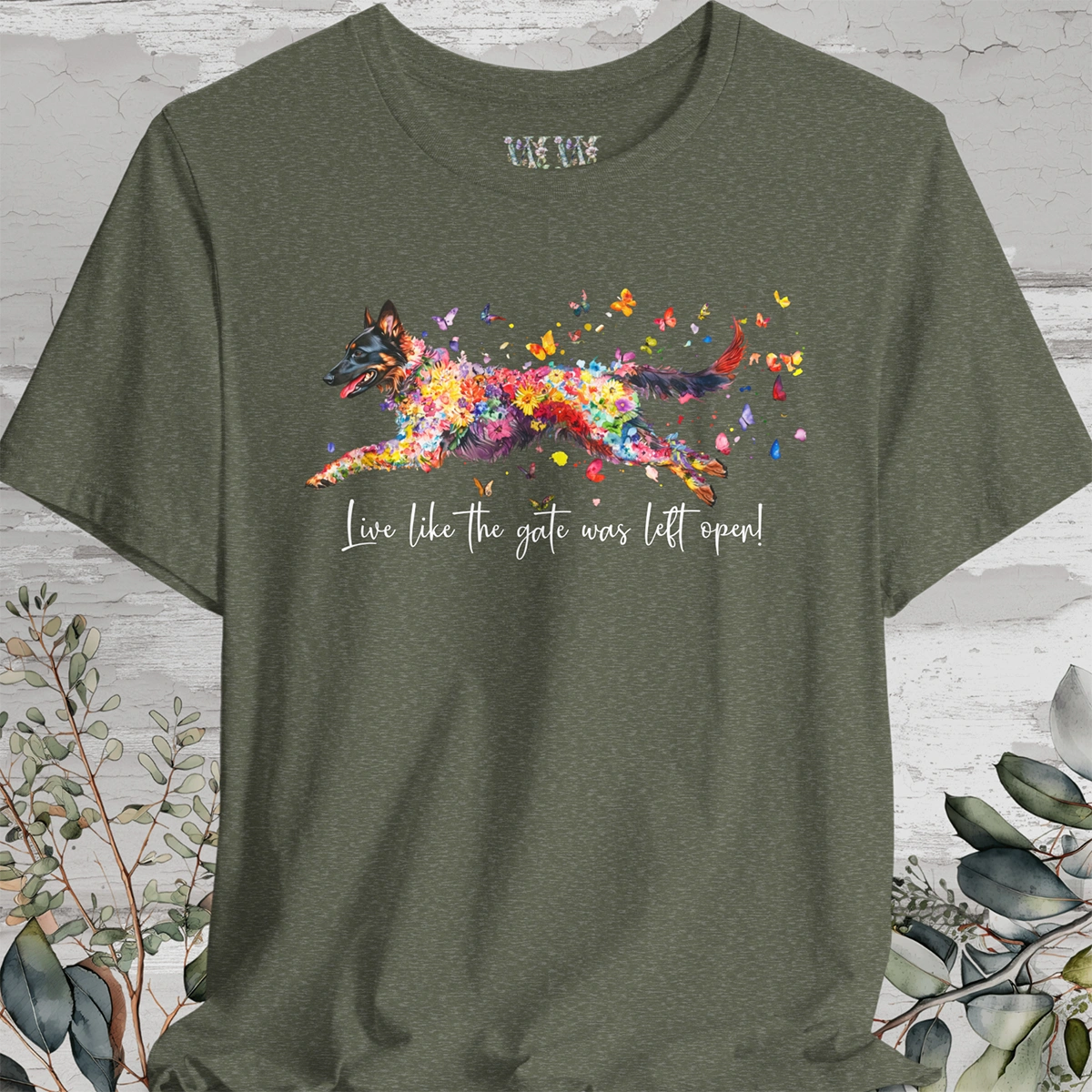 Belgian Tervuren 'Live like the gate was left open' T shirt