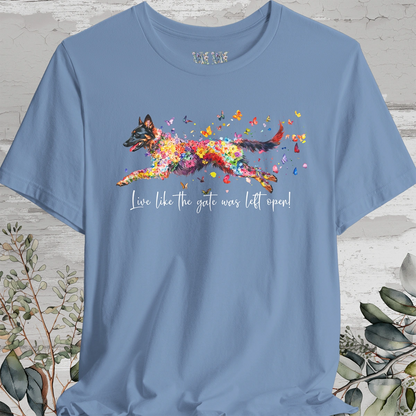 Belgian Tervuren 'Live like the gate was left open' T shirt