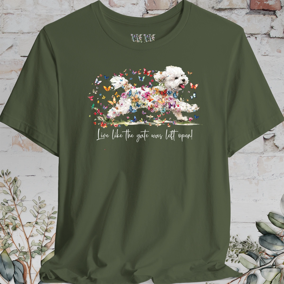 Bichon Frise #2 'Live like the gate was left open' T shirt