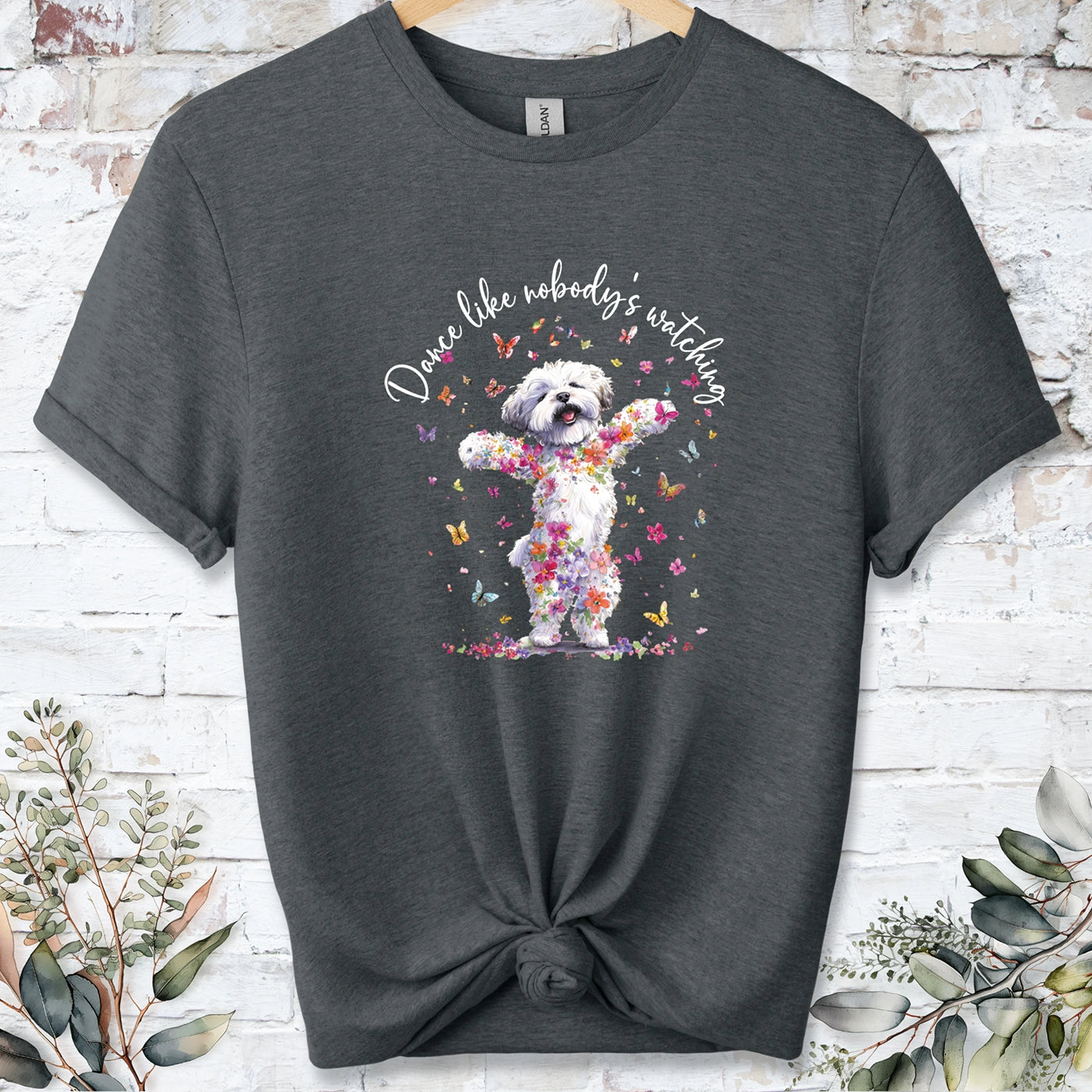 Bichon Frise "Dance like nobody's watching" unisex T shirt