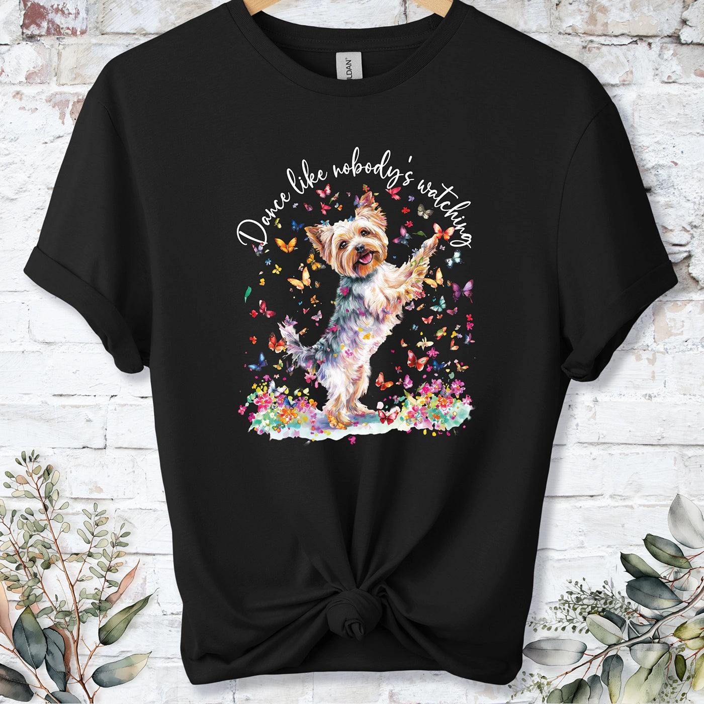 Yorkshire Terrier "Dance like nobody's watching" unisex T shirt