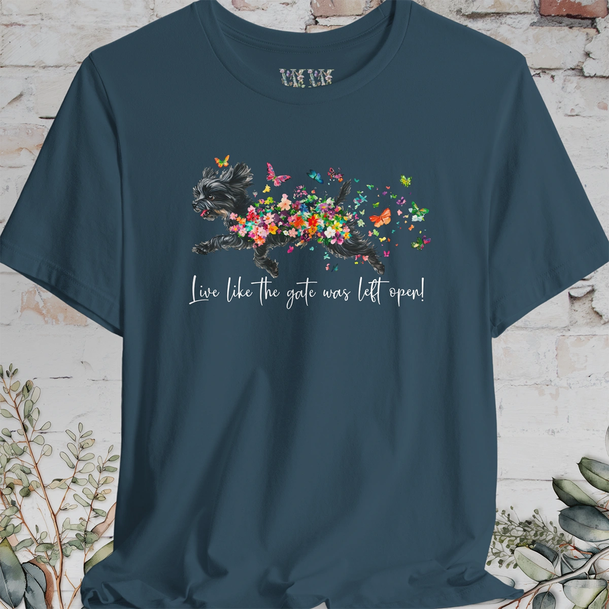 Black Shih Tzu 'Live like the gate was left open' T shirt