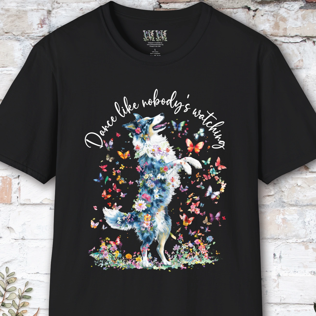 Border Collie Blue Merle "Dance like nobody's watching" unisex T shirt