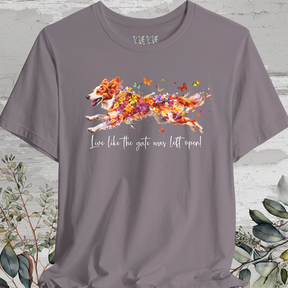 Border Collie, Red Merle 'Live like the gate was left open' T shirt