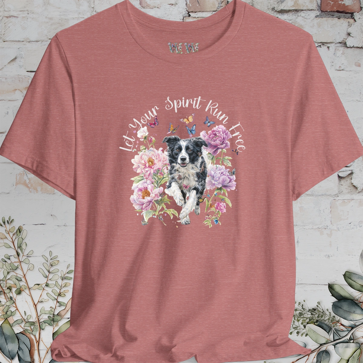 Border Collie #5 "Let your spirit run free" Peony & Butterfly T shirt