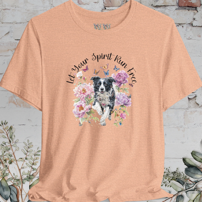 Border Collie #5 "Let your spirit run free" Peony & Butterfly T shirt
