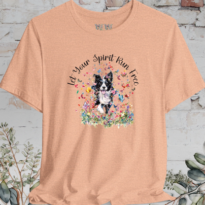 Border Collie #4 'Let your spirit run free' T shirt