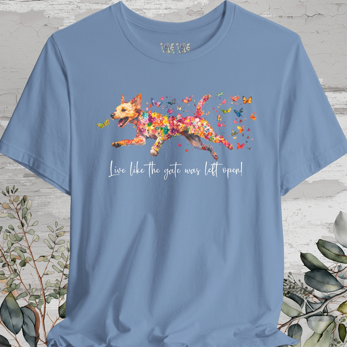 Border Terrier #2 "Live like the gate was left open" Unisex T shirt