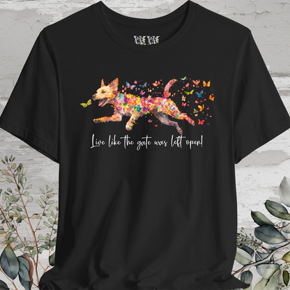 Border Terrier #2 "Live like the gate was left open" Unisex T shirt