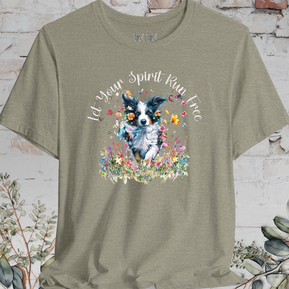 Border Collie #1 'Let your spirit run free' T shirt
