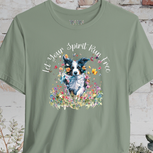 Border Collie #1 'Let your spirit run free' T shirt
