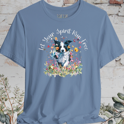 Border Collie #1 'Let your spirit run free' T shirt