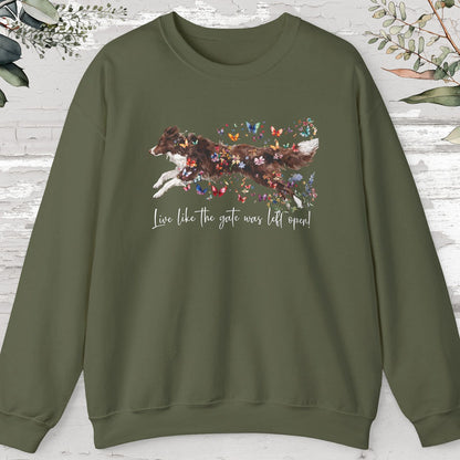 Border Collie #2, Live like the gate was left open, unisex Sweatshirt