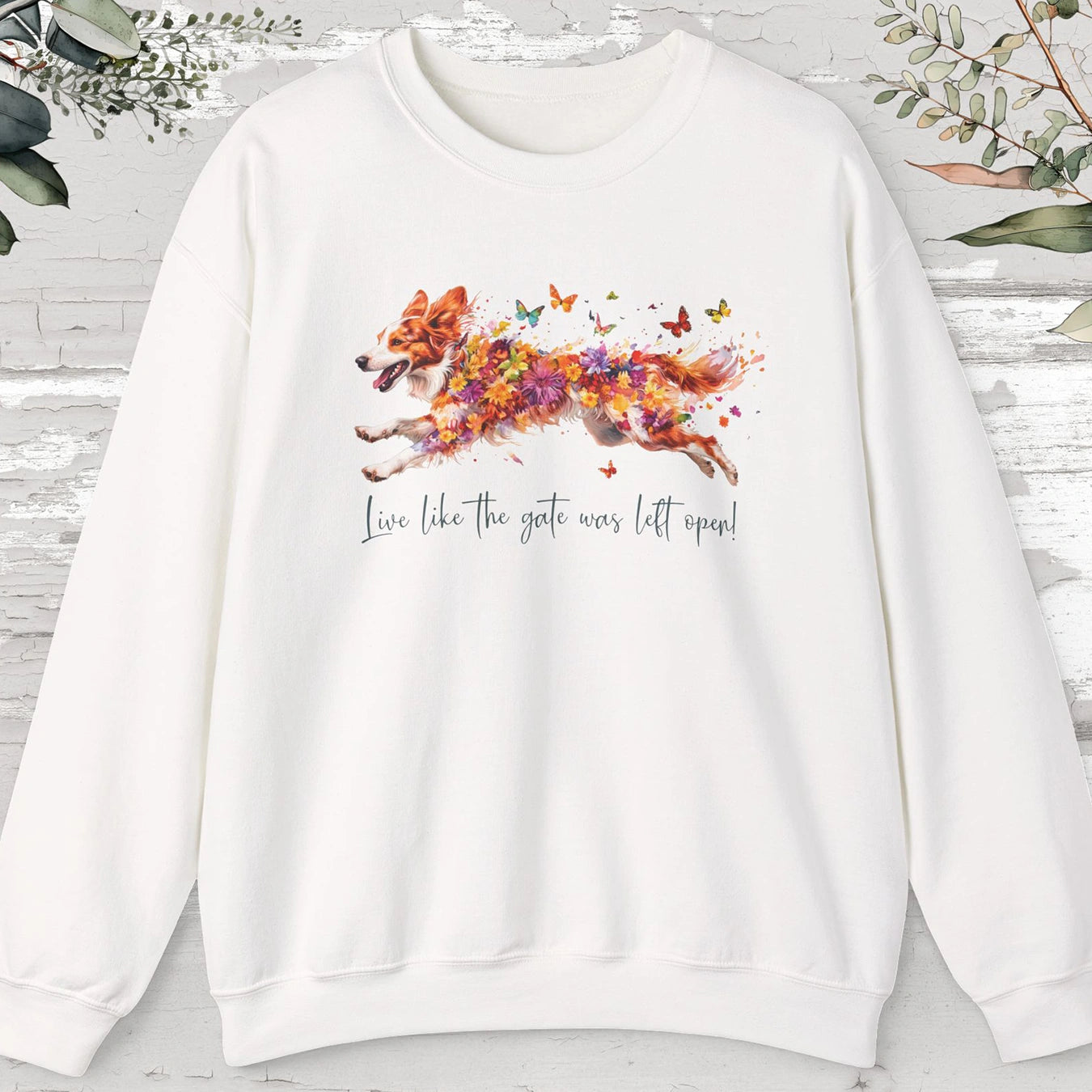 Border Collie #3, Live like the gate was left open, unisex Sweatshirt