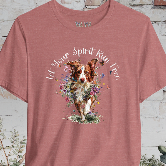 Border Collie #3 'Let your spirit run free' T shirt