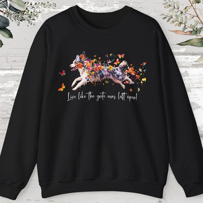 Border Collie #4, Live like the gate was left open, unisex Sweatshirt