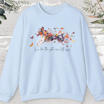 Border Collie #4, Live like the gate was left open, unisex Sweatshirt