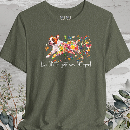 Sable & White Boxer 'Live like the gate was left open' T shirt