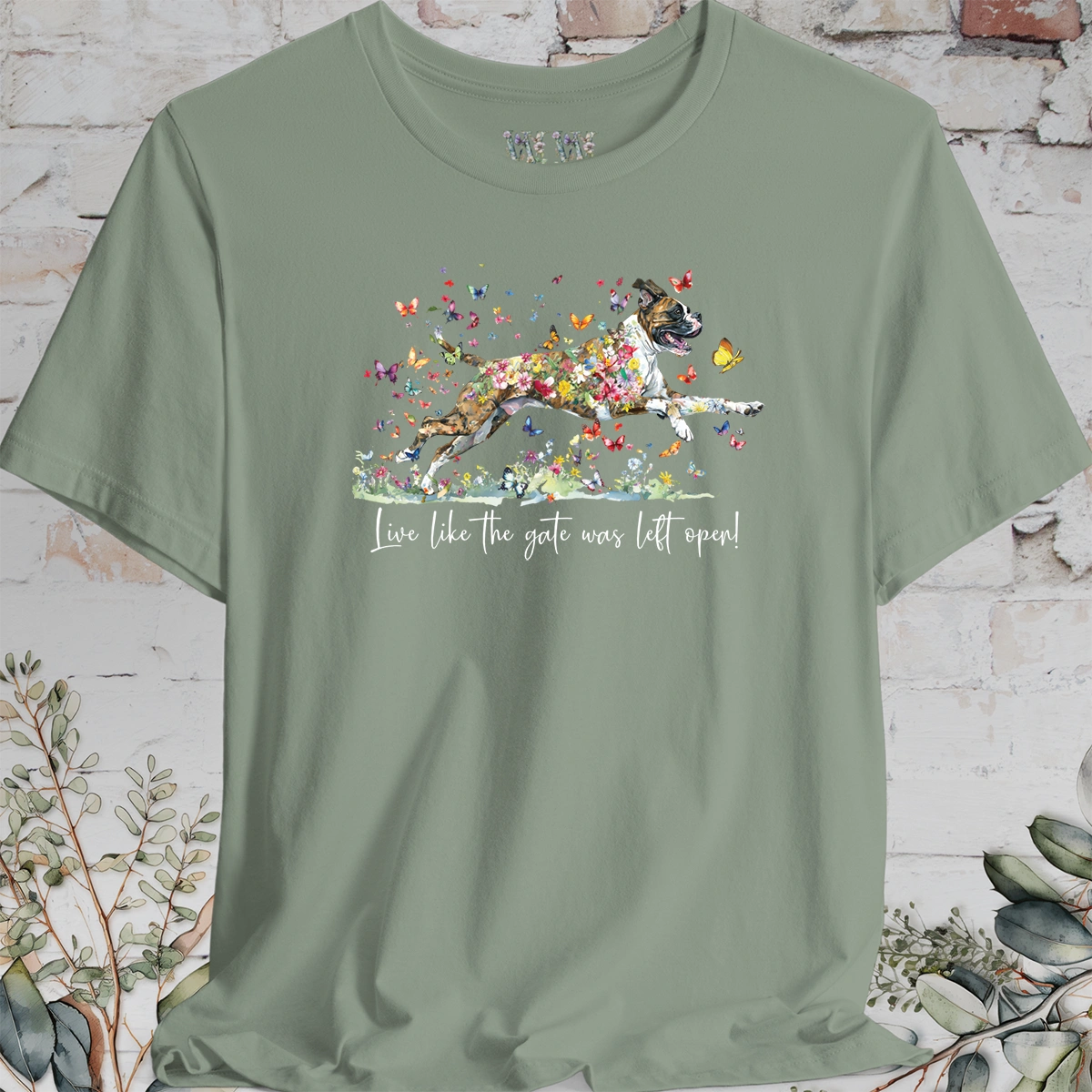 Boxer (Brindle) #5 "Live like the gate was left open" Unisex T shirt