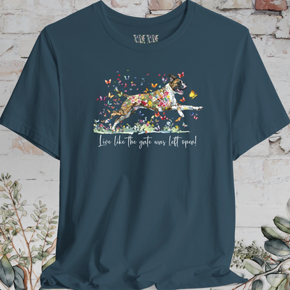 Boxer (Brindle) #5 "Live like the gate was left open" Unisex T shirt
