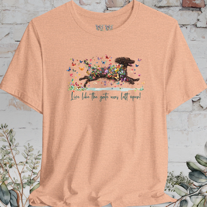 Boykin Spaniel #1 'Live like the gate was left open' T shirt