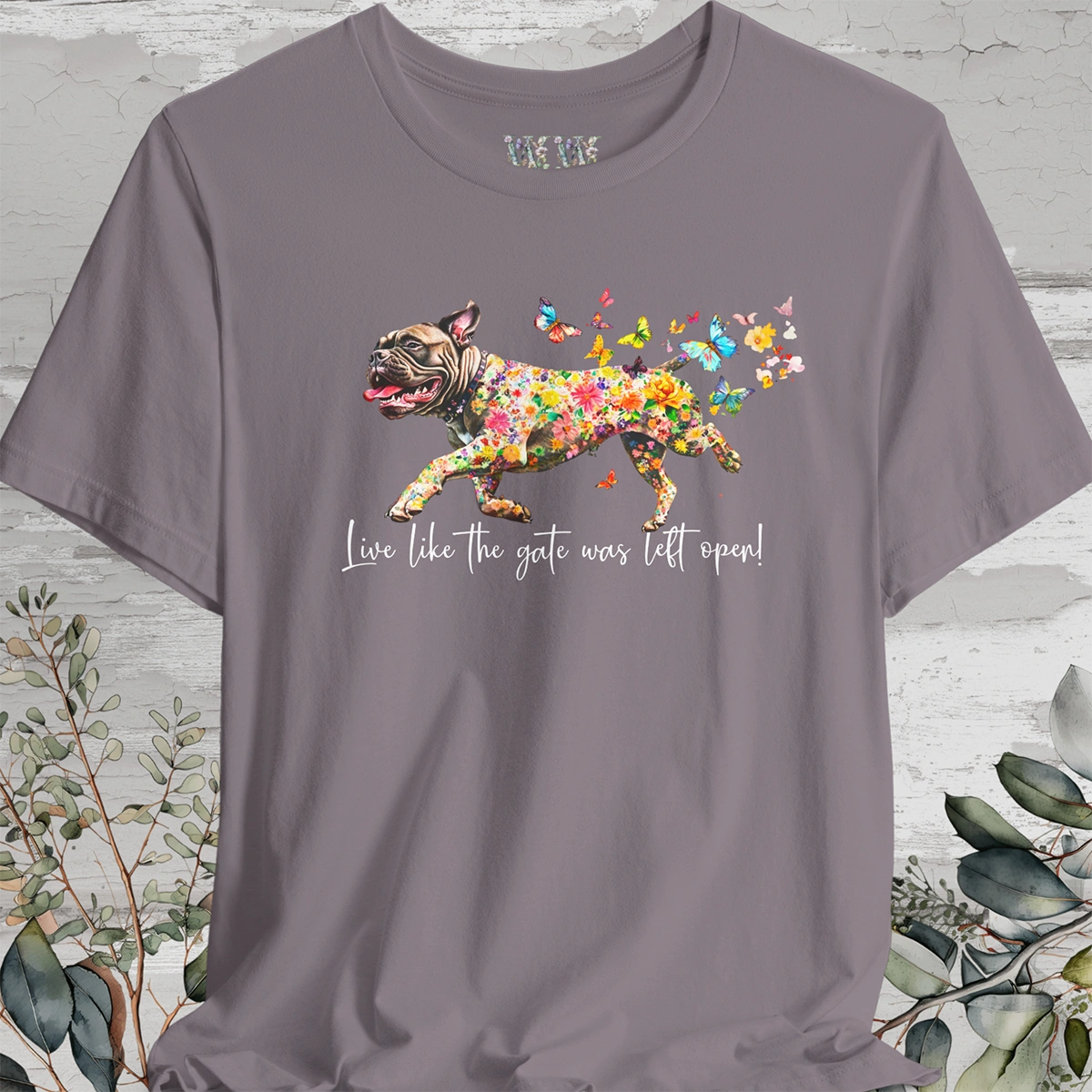 Bullmastiff #2 "Live like the gate was left open" Unisex T shirt