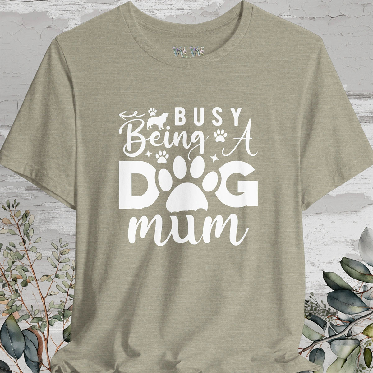 Busy Being a Dog Mama, Unisex T shirt