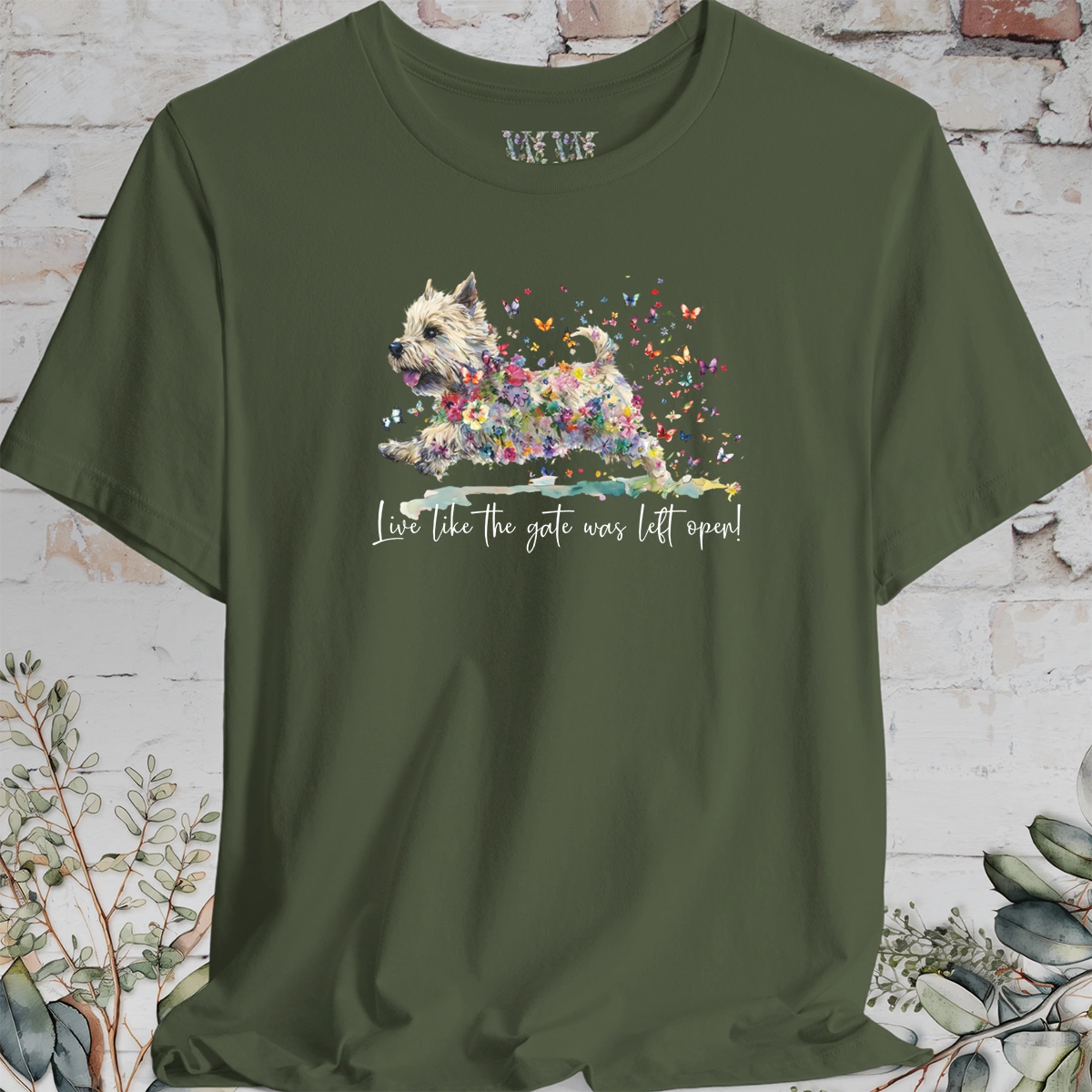 Cairn Terrier #1 'Live like the gate was left open' T shirt