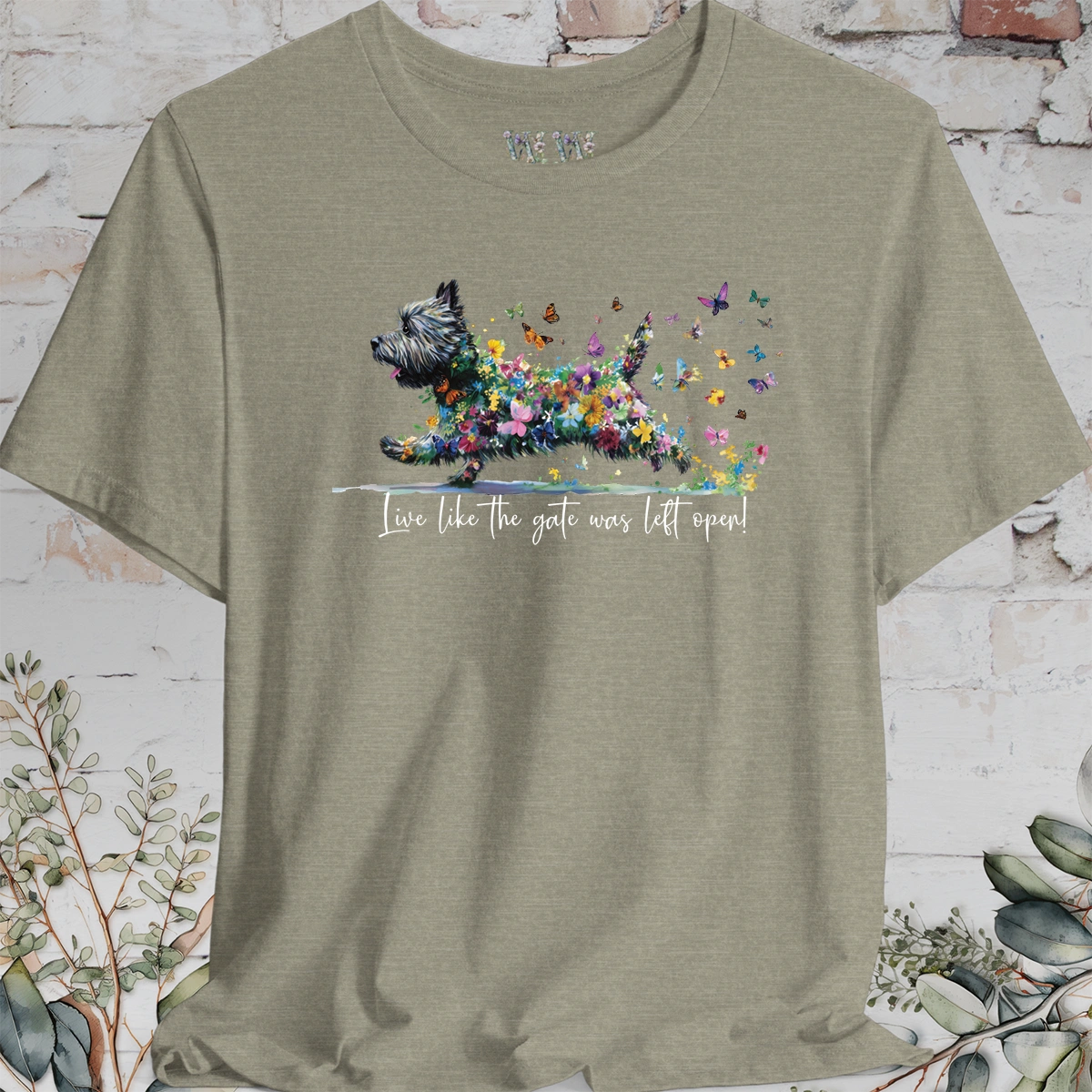 Cairn Terrier #2 'Live like the gate was left open' T shirt