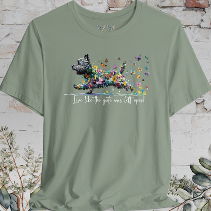 Cairn Terrier #2 'Live like the gate was left open' T shirt