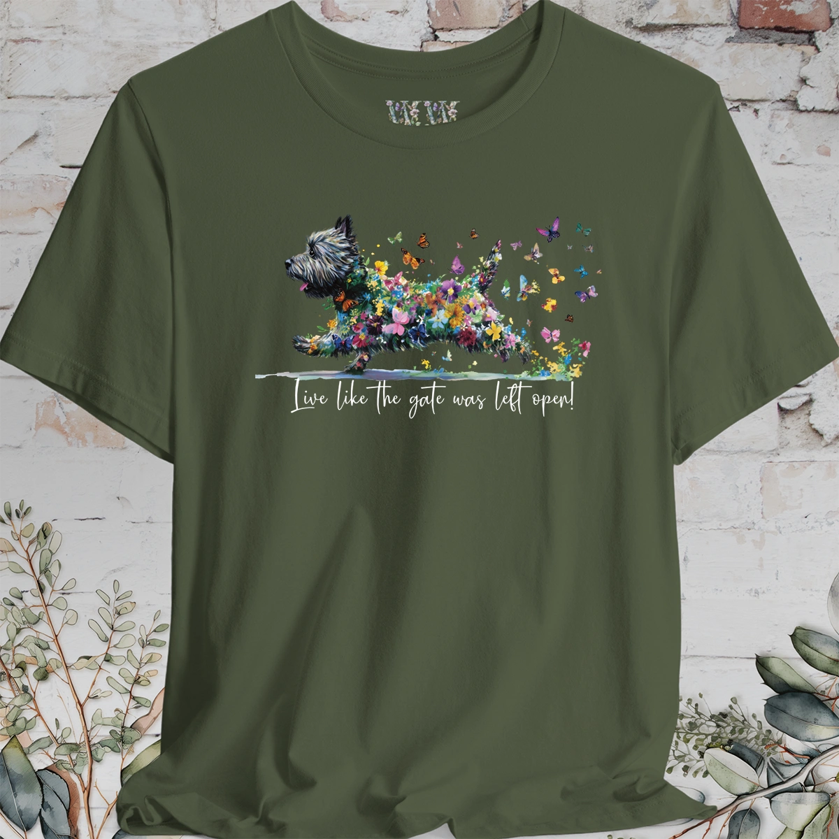 Cairn Terrier #2 'Live like the gate was left open' T shirt