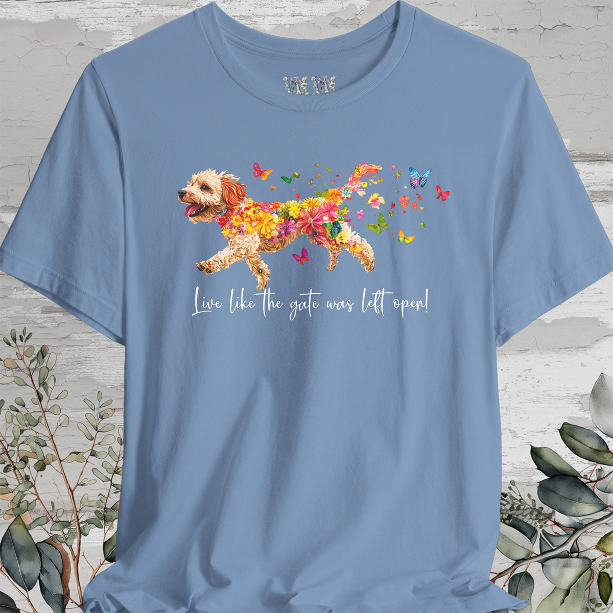 Cavoodle - Live like the gate was left open T shirt