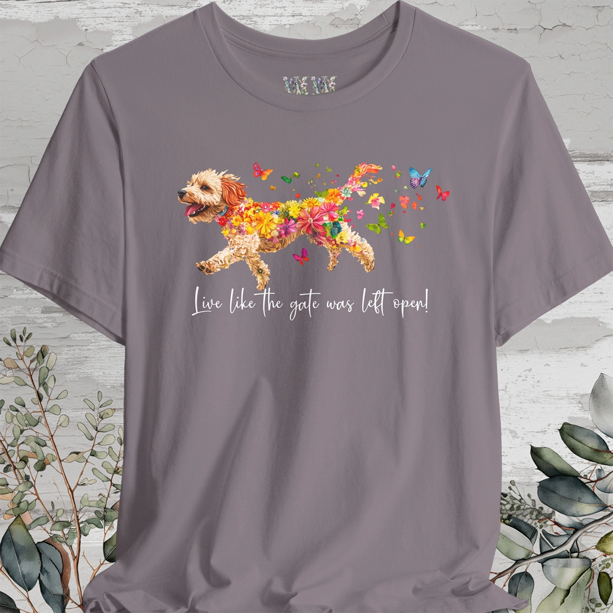 Cavoodle - Live like the gate was left open T shirt