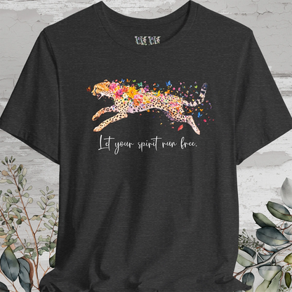 Cheetah "Let your spirit run free" Unisex T shirt