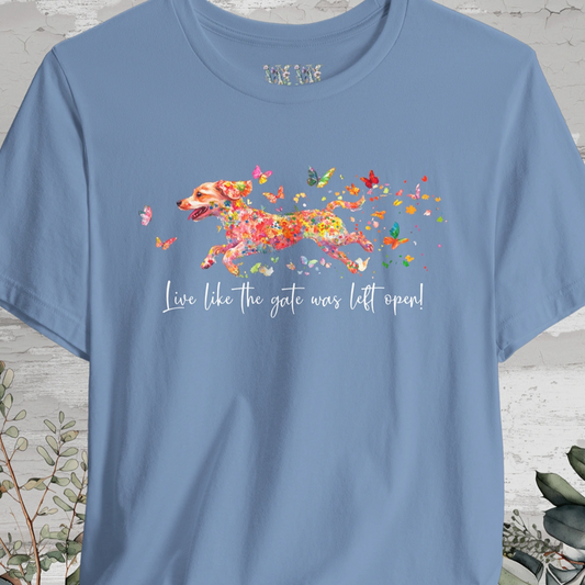 Chiweenie 'Live like the gate was left open' T shirt