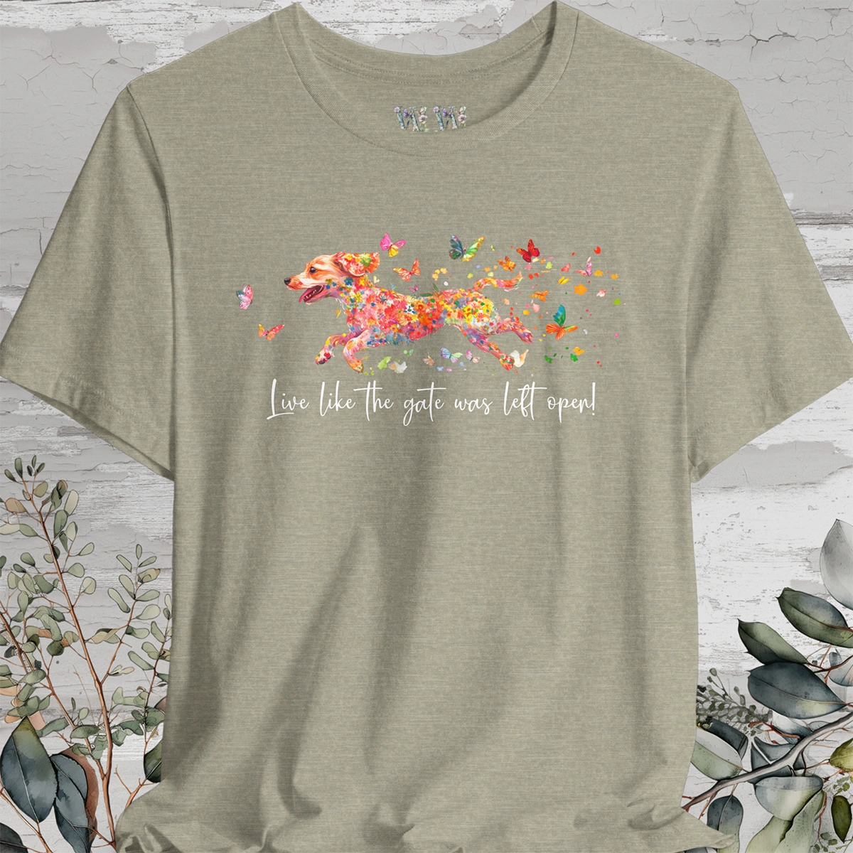 Chiweenie 'Live like the gate was left open' T shirt