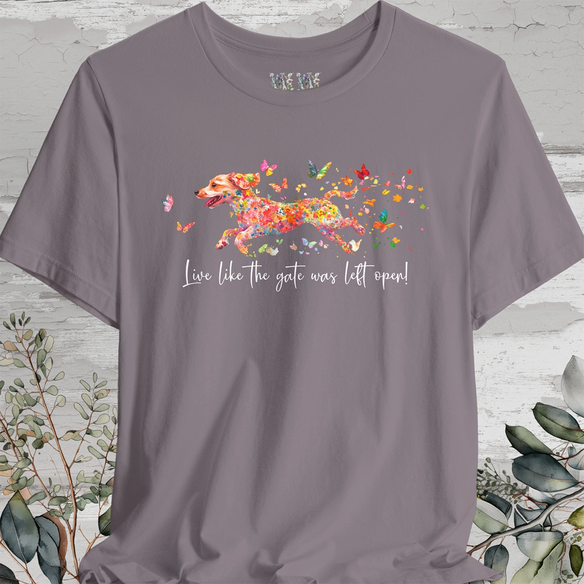 Chiweenie 'Live like the gate was left open' T shirt