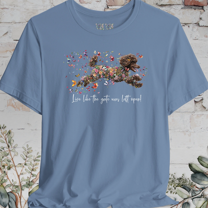 Chocolate Poodle  "Live like the gate was left open" Unisex T shirt