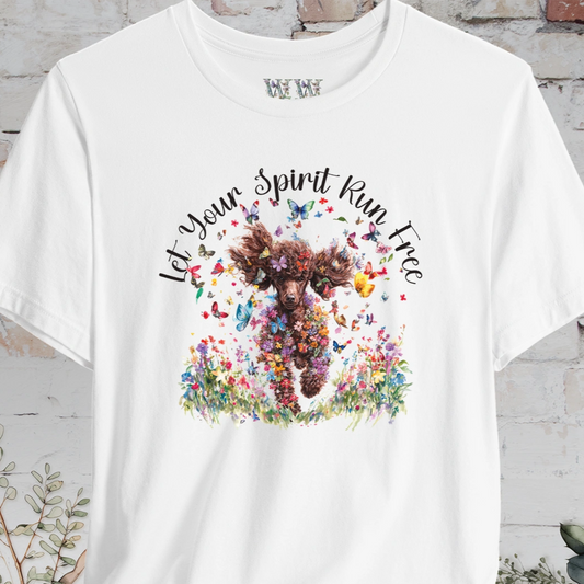 Chocolate Poodle 'Let your spirit run free' T shirt