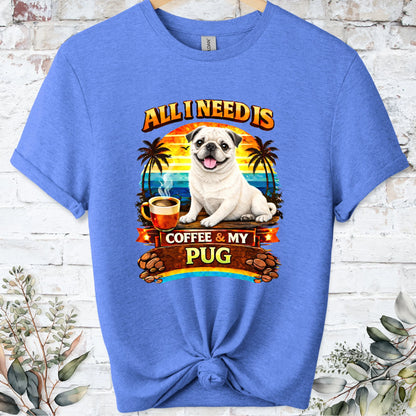 Coffee & Pug #1 Unisex T shirt