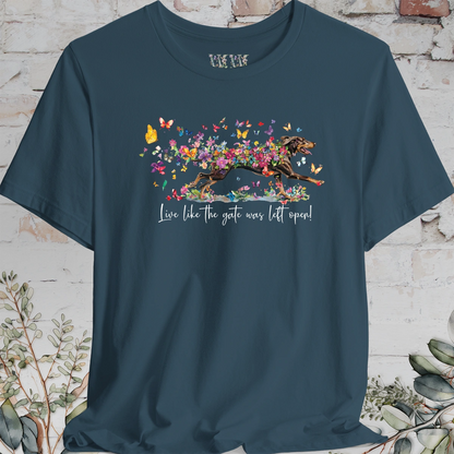 Coonhound #1 'Live like the gate was left open' T shirt