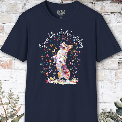 Corgi #1 “Dance like nobody's watching" unisex T shirt