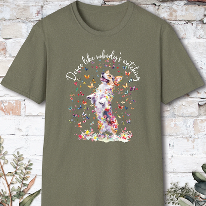 Corgi #1 “Dance like nobody's watching" unisex T shirt