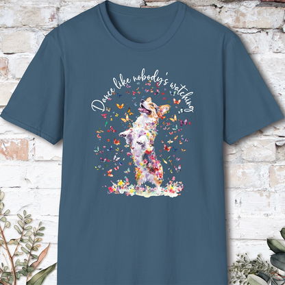 Corgi #1 “Dance like nobody's watching" unisex T shirt